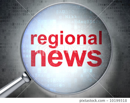 News concept: Regional News with optical glass 10199318