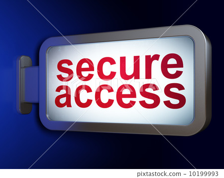 Security concept: Secure Access on billboard background Security concept: Secure Access on billboard background 10199993