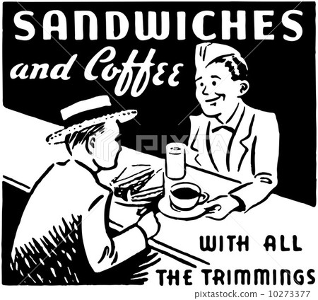 Sandwiches And Coffee Sandwiches And Coffee 10273377
