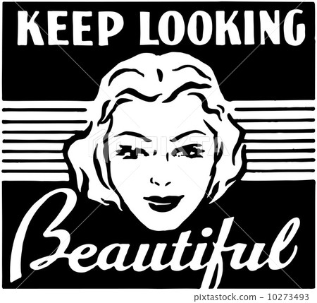 Keep Looking Beautiful 10273493