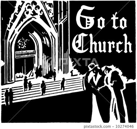 Go To Church 10274046