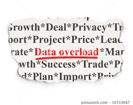 Data concept: Data Overload on Paper background Data concept: Data Overload on Paper background 10319087