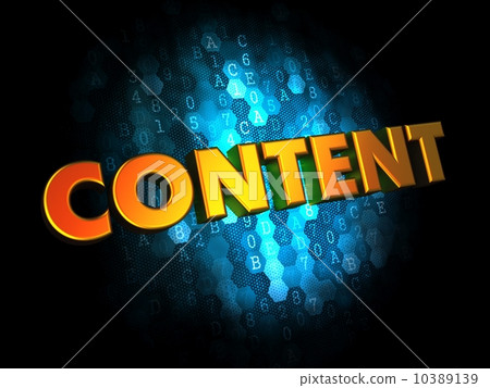 Content Concept on Digital Background. 10389139