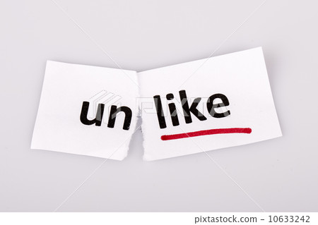 The word unlike changed to like on torn paper 10633242