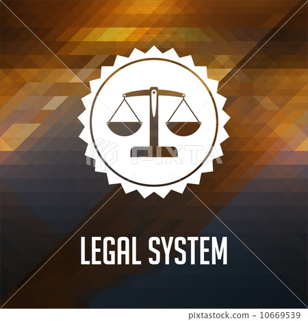 Legal System Concept on Triangle Background. Legal System Concept on Triangle Background. 10669539