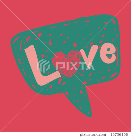 Love message in speech bubble 10736106