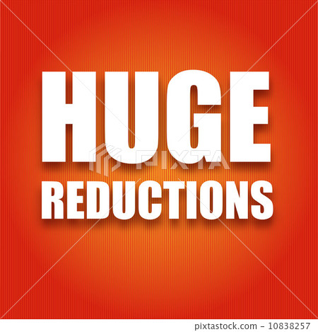 Caption large white letters Huge reductions 10838257