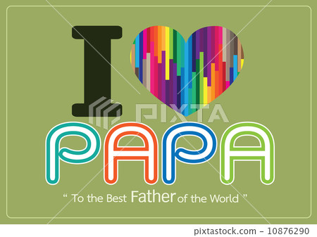 Happy Father's Day card , love PAPA or DAD 10876290
