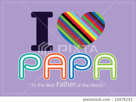 Happy Father's Day card , love PAPA or DAD 10876291
