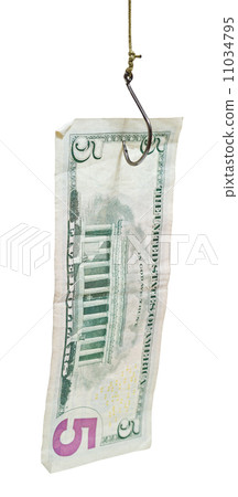 fishing with five dollars bait on fishhook 11034795