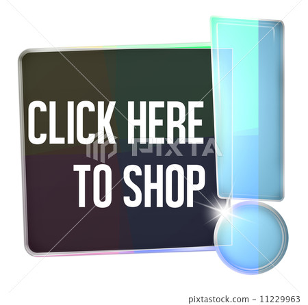 Click Here To Shop - Stock Illustration [11229963] - PIXTA