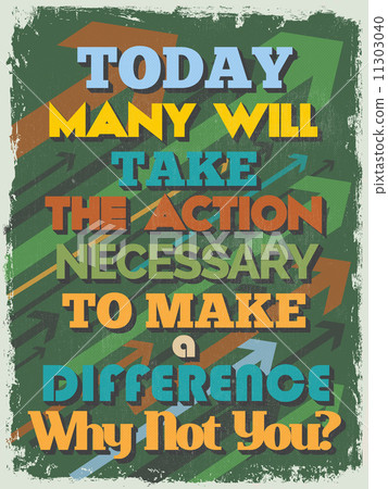 Retro Vintage Motivational Quote Poster. Vector illustration 11303040