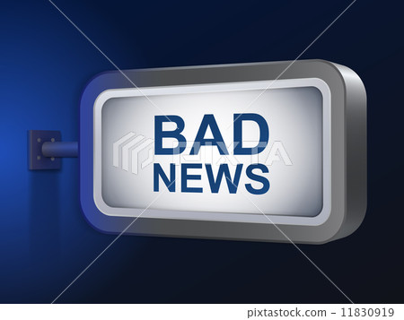 bad news words on billboard bad news words on billboard 11830919