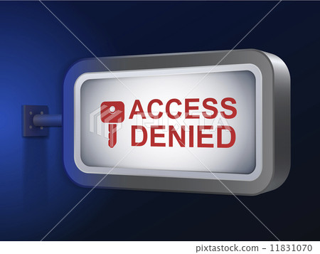 access denied words on billboard 11831070