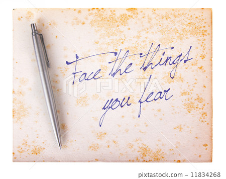 Old paper grunge background - Face the things you fear Old paper grunge background - Face the things you fear 11834268