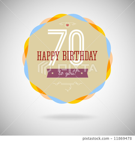 Congratulatory badge for the septuagenary. 11869478