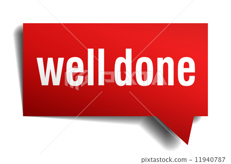 Well done red 3d realistic paper speech bubble isolated on white 11940787