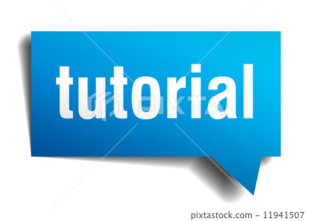 Tutorial blue 3d realistic paper speech bubble isolated on white Tutorial blue 3d realistic paper speech bubble isolated on white 11941507