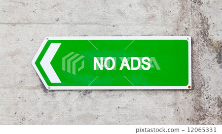Green sign - No ads Green sign - No ads 12065331