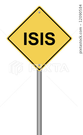 Warning Sign ISIS Warning Sign ISIS 12090584