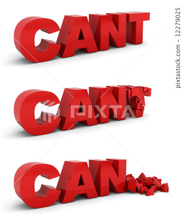 Cant becomes can. Motivation concept 12279025