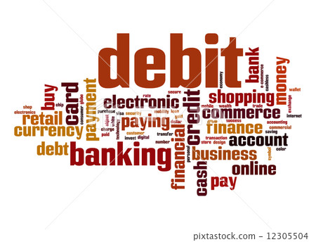 Debit word cloud Debit word cloud 12305504