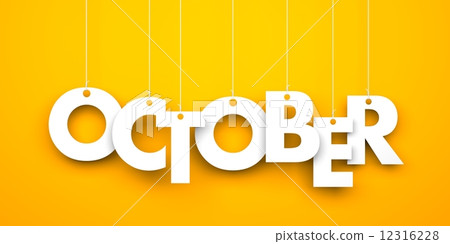 October. Text hanging on the strings 12316228