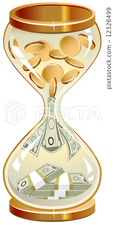 Time is money. Hourglass coins and notes Time is money. Hourglass coins and notes 12326499