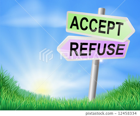 Accept or refuse sign concept 12458334