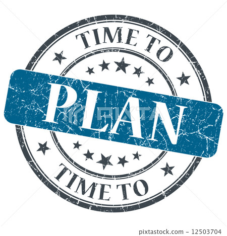Time to plan blue grunge textured vintage isolated stamp 12503704