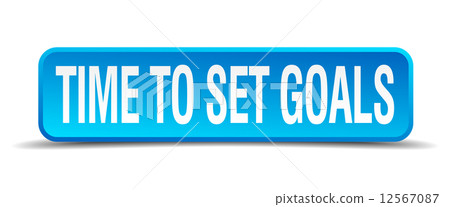 time to set goals blue 3d realistic square isolated button 12567087