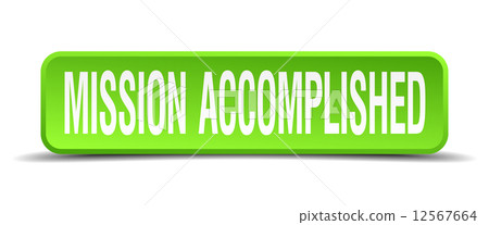 mission accomplished green 3d realistic square isolated button 12567664