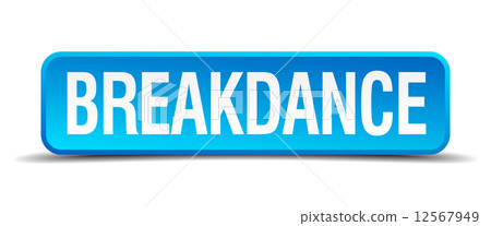 breakdance blue 3d realistic square isolated button 12567949