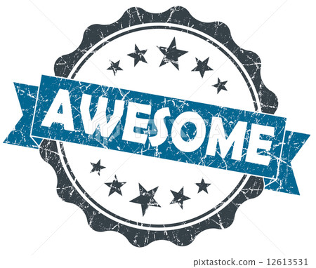 AWESOME blue grunge vintage seal isolated on white AWESOME blue grunge vintage seal isolated on white 12613531