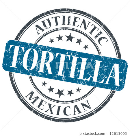 tortilla blue round grungy stamp isolated on white background tortilla blue round grungy stamp isolated on white background 12615003