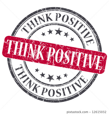 Think Positive red grunge round stamp on white background Think Positive red grunge round stamp on white background 12615032