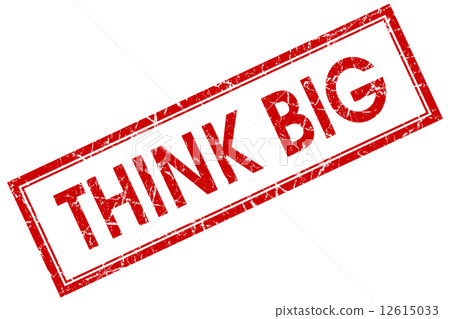 Think big red square grungy stamp isolated on white background Think big red square grungy stamp isolated on white background 12615033