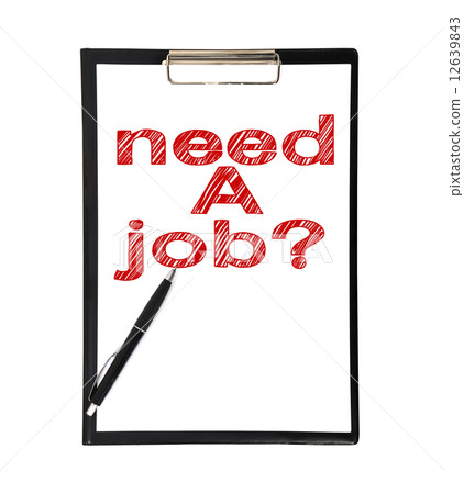 need a job need a job 12639843