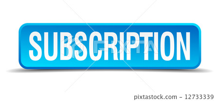 Subscription blue 3d realistic square isolated button Subscription blue 3d realistic square isolated button 12733339