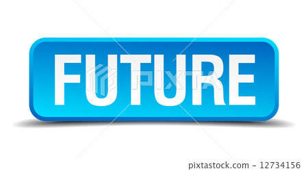 Future blue 3d realistic square isolated button Future blue 3d realistic square isolated button 12734156
