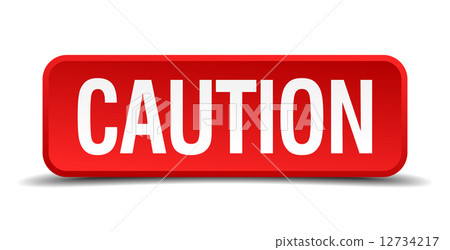 caution red three-dimensional square button isolated on white background caution red three-dimensional square button isolated on white background 12734217
