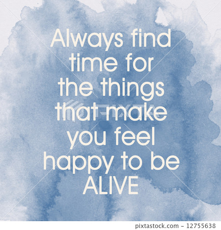 Inspirational motivating quote on old paper watercolor backgroun Inspirational motivating quote on old paper watercolor backgroun 12755638
