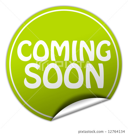 coming soon round green sticker on white background 12764134