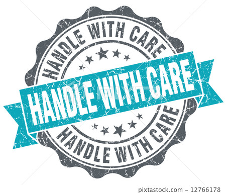 Handle with care turquoise grunge retro vintage isolated seal Handle with care turquoise grunge retro vintage isolated seal 12766178