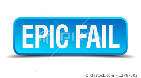 epic fail blue 3d realistic square isolated button epic fail blue 3d realistic square isolated button 12767502