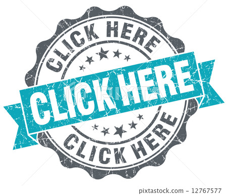 Click here turquoise grunge retro vintage isolated seal Click here turquoise grunge retro vintage isolated seal 12767577