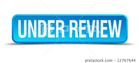 Under review blue 3d realistic square isolated button Under review blue 3d realistic square isolated button 12767644