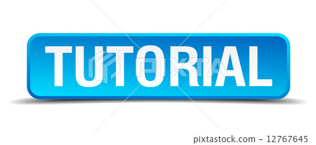 Tutorial blue 3d realistic square isolated button Tutorial blue 3d realistic square isolated button 12767645