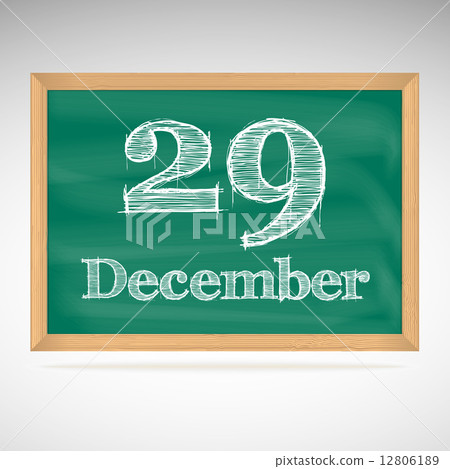 December 29, inscription in chalk on a blackboard December 29, inscription in chalk on a blackboard 12806189