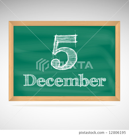 December 5, inscription in chalk on a blackboard December 5, inscription in chalk on a blackboard 12806195